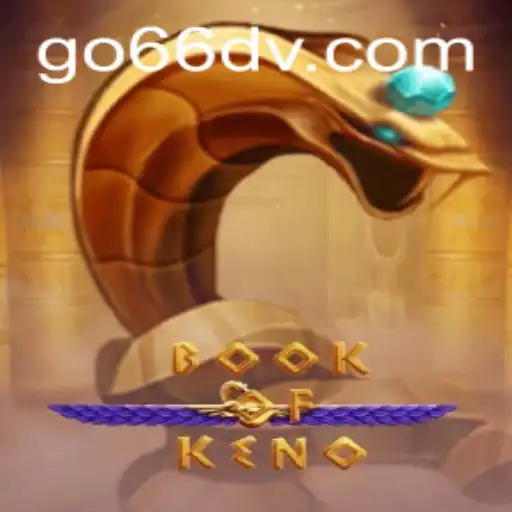 Explorando o Mundo Fascinante de BookOfKeno: O Jogo Inovador com a Chave 66DV