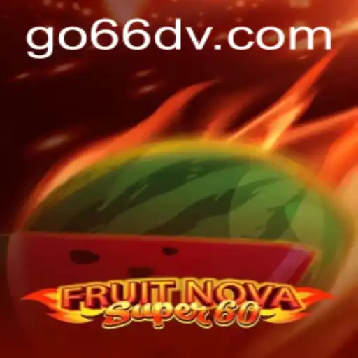 Explorando o Universo do Jogo FruitNovaSuper60: Um Mergulho nas Regras e Características